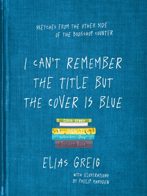 cover image of I Can't Remember the Title but the Cover is Blue
